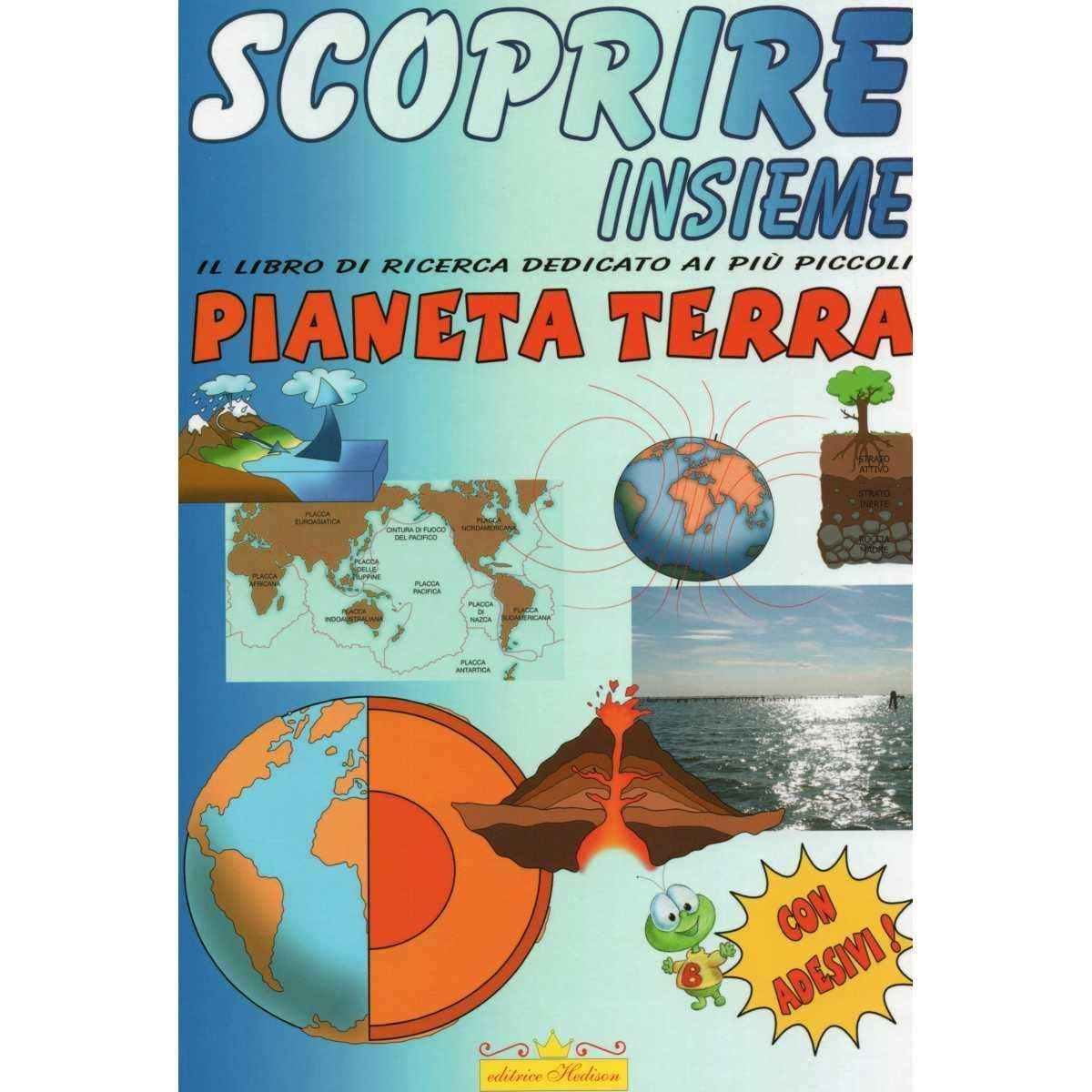 Libro da leggere scoprire insieme pianeta terra con adesivi