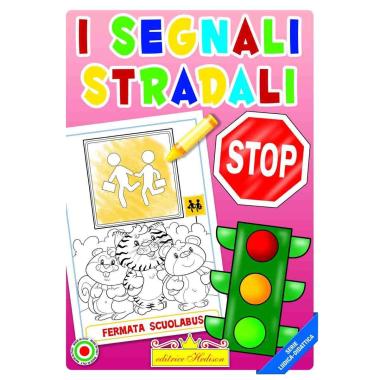 Libro da colorare i segnali stradali